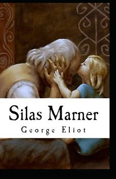 Silas Marner(classics illustrated)