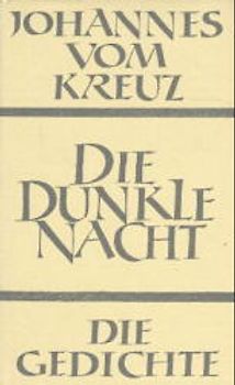 Sämtliche Werke / Die dunkle Nacht