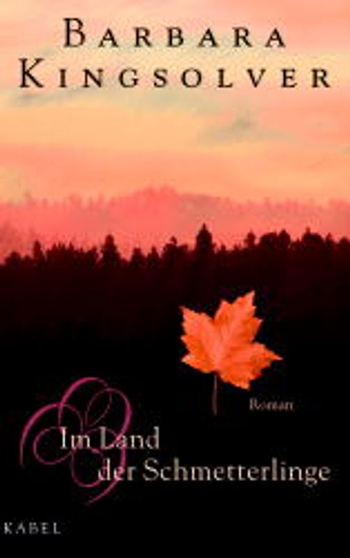 Im Land der Schmetterlinge. Roman