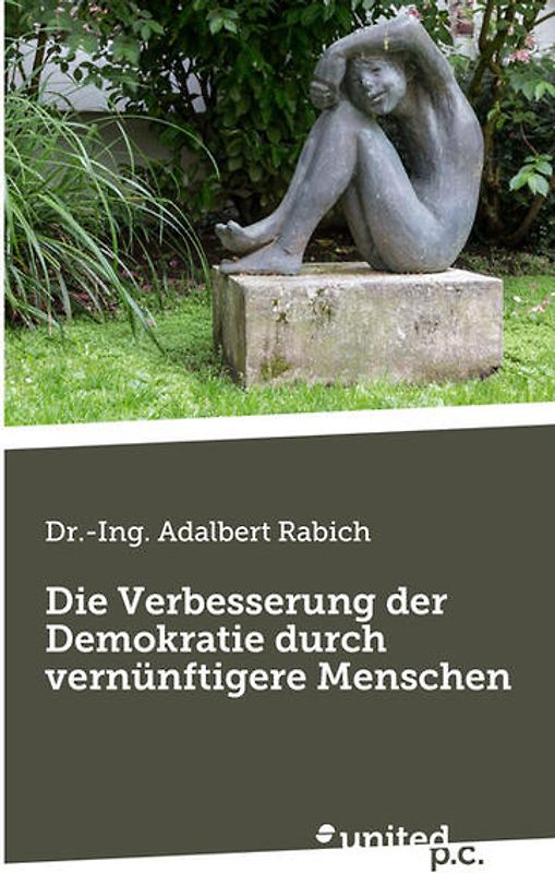 Die Verbesserung der Demokratie durch vernünftigere Menschen