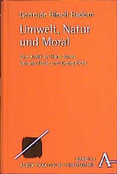 Umwelt, Natur und Moral