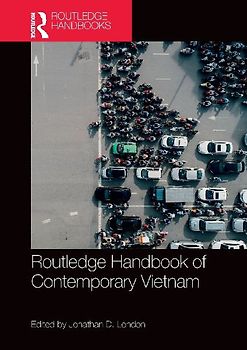 Routledge Handbook of Contemporary Vietnam