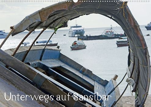 Unterwegs auf Sansibar (Posterbuch DIN A4 quer)
