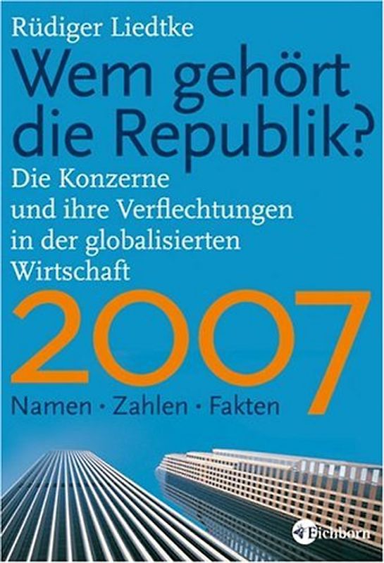Wem gehört die Republik 2007?