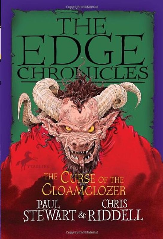 Edge Chronicles: The Curse of the Gloamglozer (The Edge Chronicles) - Stewart, Paul