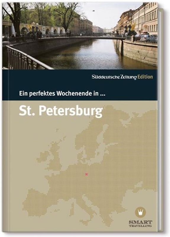 Ein perfektes Wochenende... in St. Petersburg