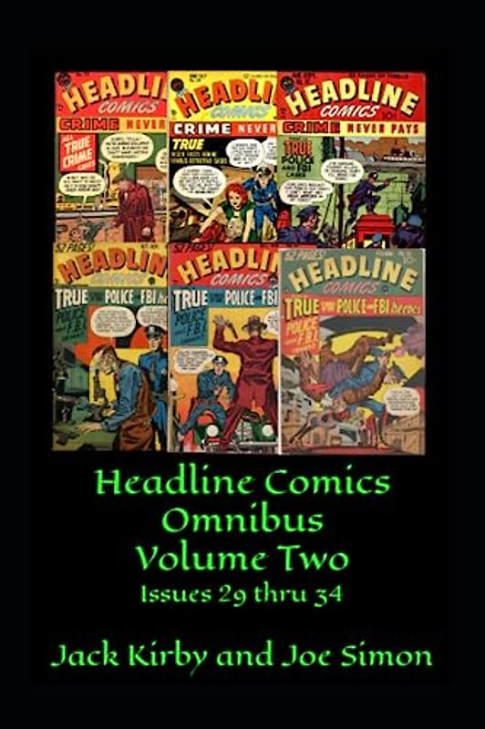 Headline Comics Omnibus Volume Two: Issues 29 thru 34