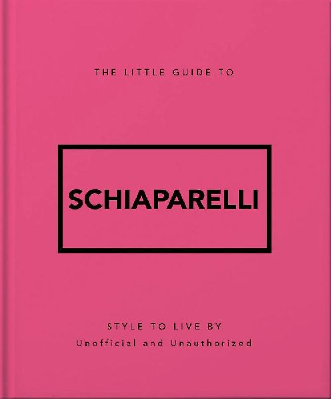 The Little Guide to Schiaparelli