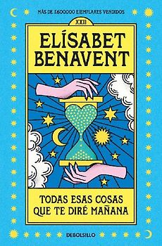 Todas esas cosas que te diré manana