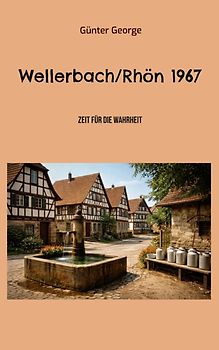 Wellerbach/Rhön 1967