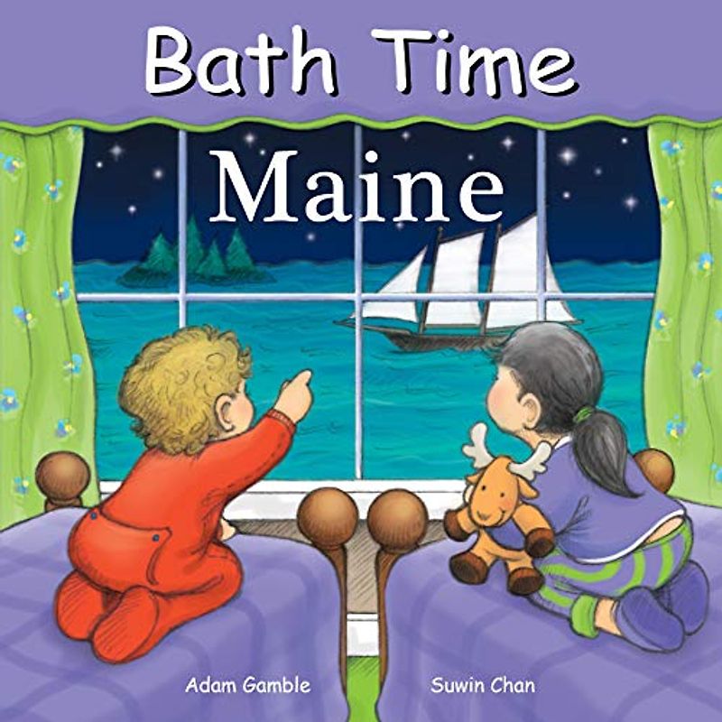 Bath Time Maine (Good Night Our World)