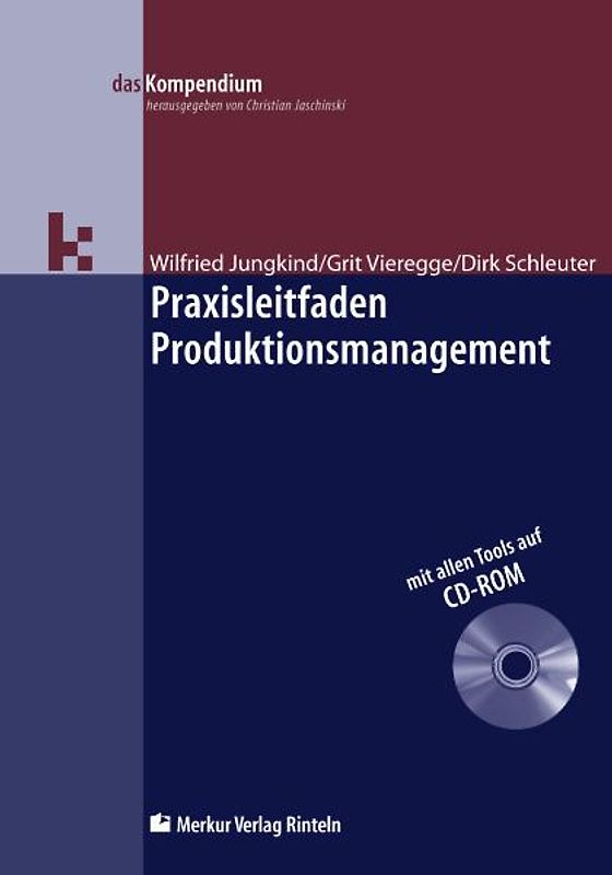 Praxisleitfaden Produktionsmanagement