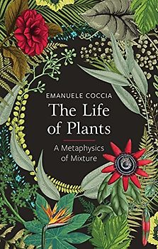 The Life of Plants