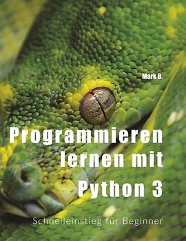 Programmieren lernen mit Python 3