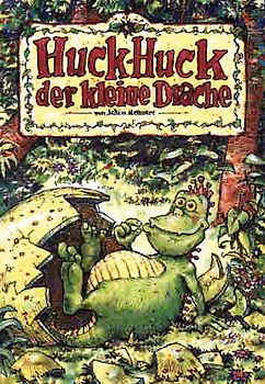 Huck-Huck, der kleine Drache