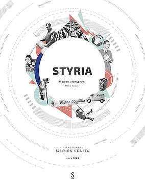 Styria. Medien. Menschen.