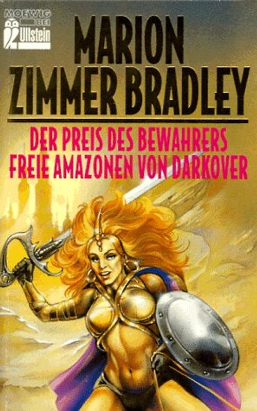 Der Preis des Bewahrers /Freie Amazonen von Darkover. Erzählungen