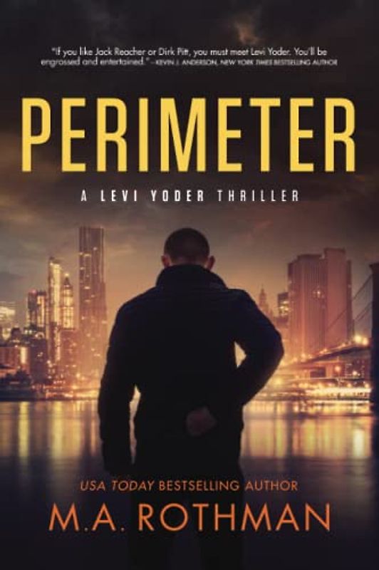Perimeter (A Levi Yoder Novel, Band 1)