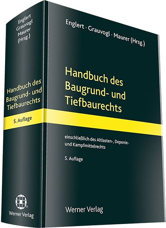 Handbuch des Baugrund- und Tiefbaurechts