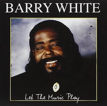 Barry White - Let The Music Play