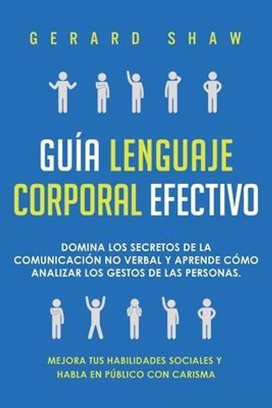Guía lenguaje corporal efectivo