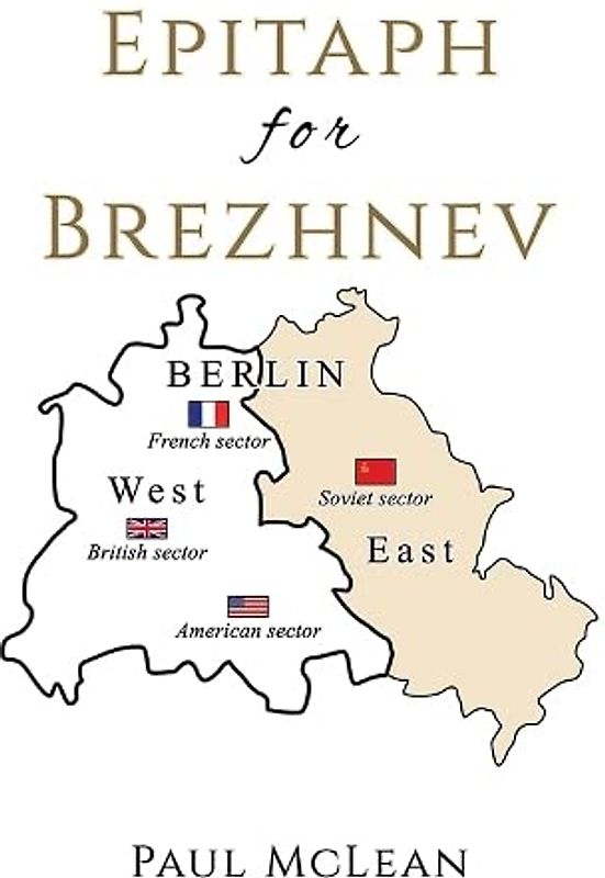 Epitaph for Brezhnev