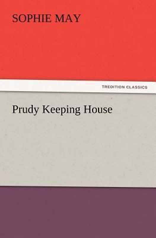 Prudy Keeping House