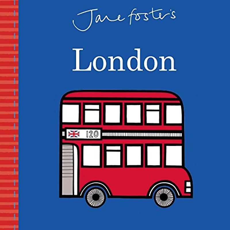 Jane Foster's Cities: London (Jane Foster Books)