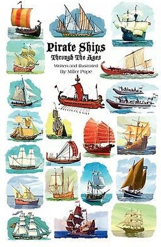 Pirate Ships Through the Ages