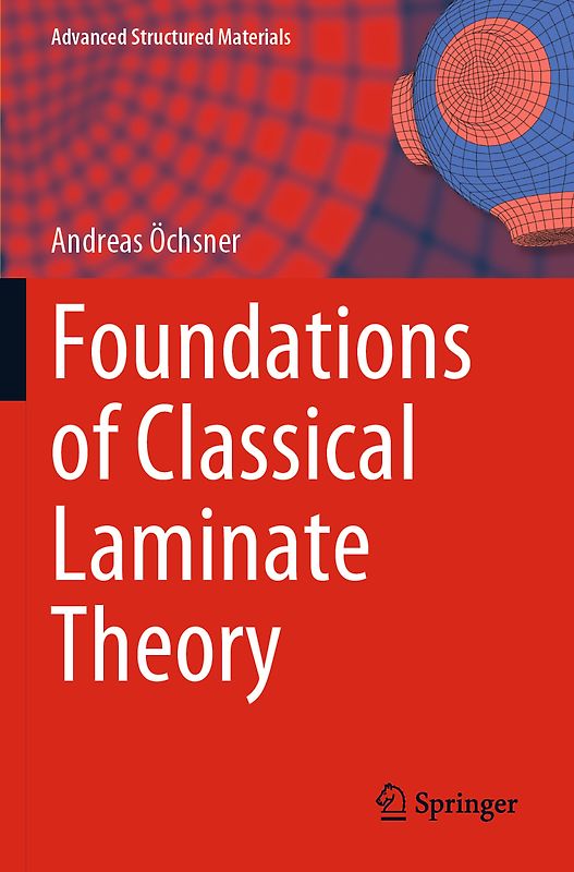 Foundations of Classical Laminate Theory