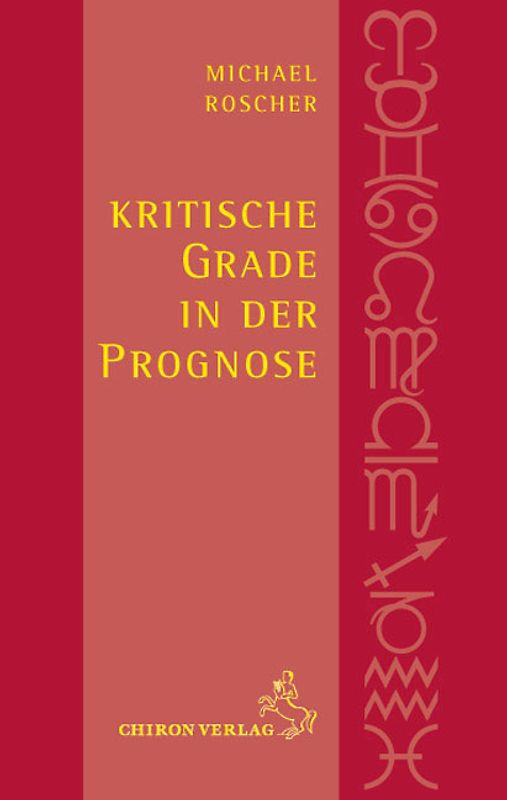 Kritische Grade in der Prognose