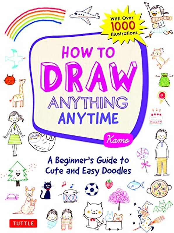 How to Draw Anything Anytime