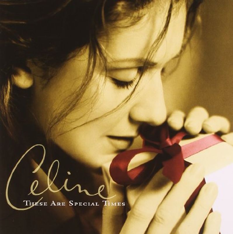 Celine Dion - These Are Special Times