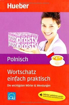 Wortschatz einfach praktisch – Polnisch