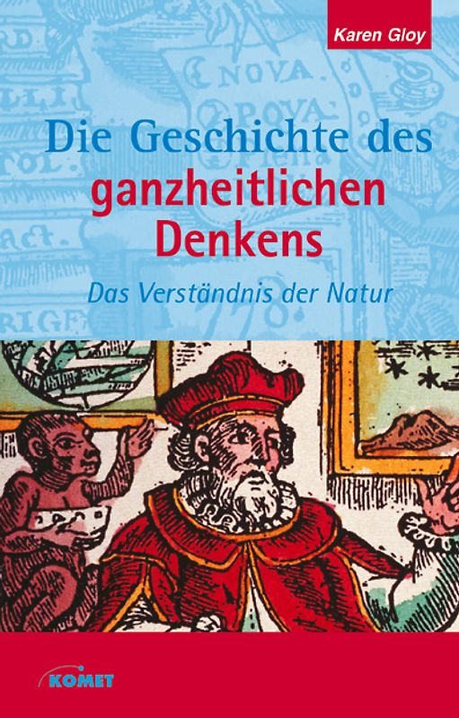 Die Geschichte des ganzheitlichen Denkens