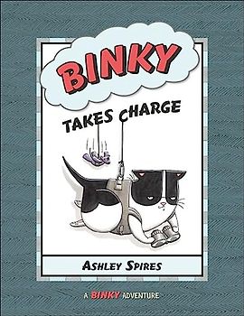 Binky Takes Charge (A Binky Adventure)