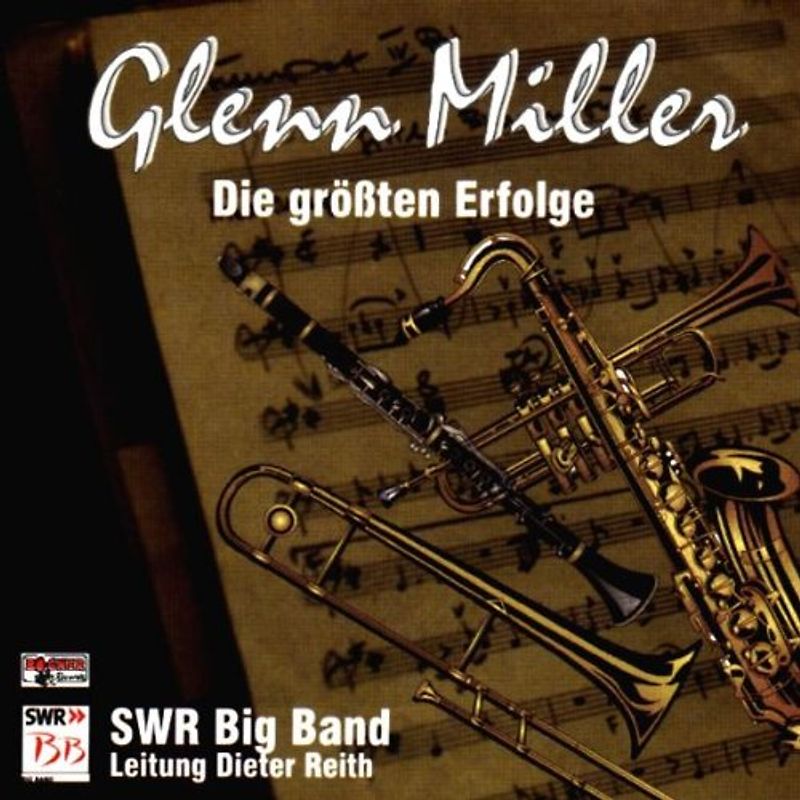 Swr Big Band - Glenn Miller,die Größten Erfolge
