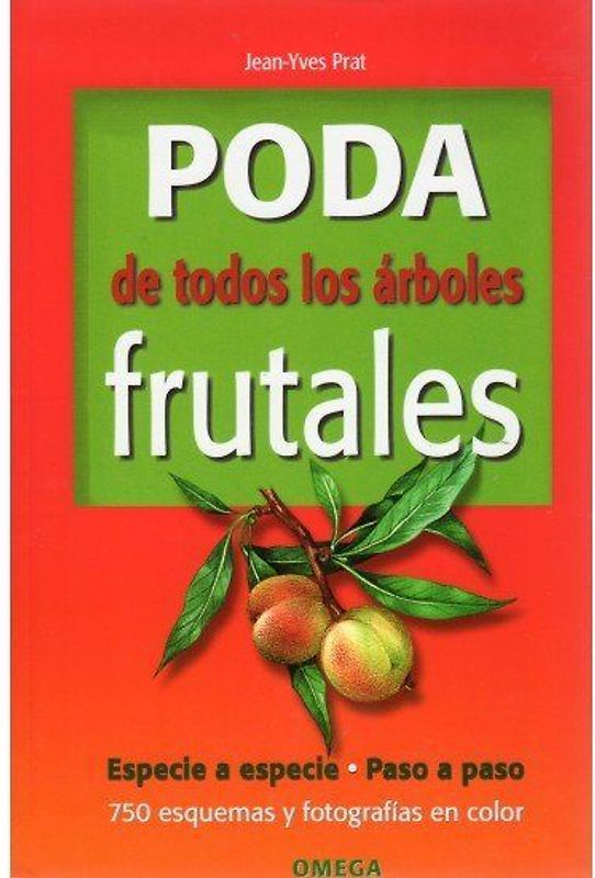 Poda de todos los árboles frutales