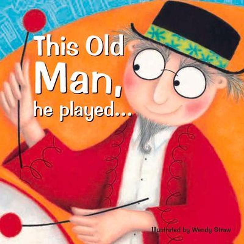 This Old Man, He Played . . .