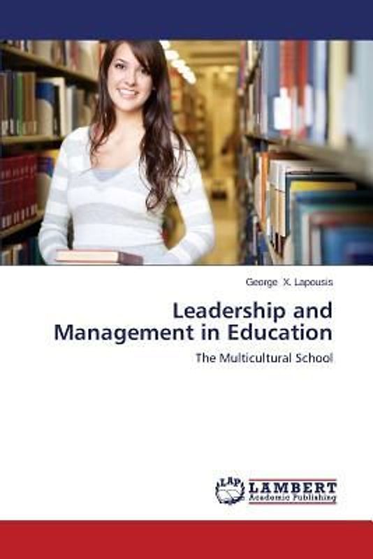 Leadership and Management in Education