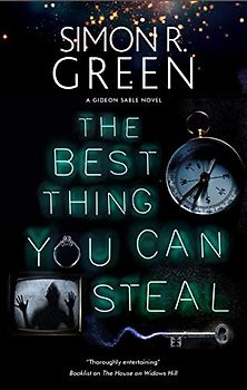 The Best Thing You Can Steal (Gideon Sable)