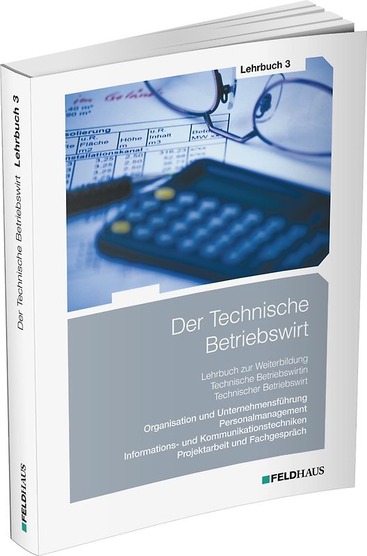 Der Technische Betriebswirt / Lehrbuch 3