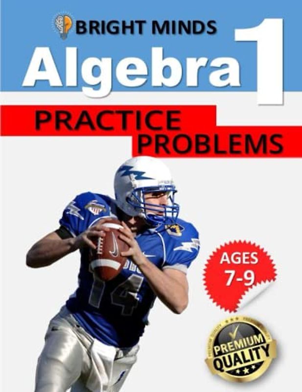Algebra 1 Practice Problems: A Comprehensive Guide for 8th and 9th Graders | Math Equations, for Homeschool or Classroom, Grades 8 and Up