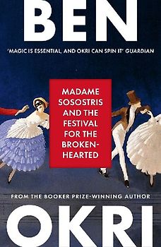 Madame Sosostris & the Festival for the Broken-Hearted
