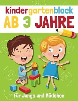 Kindergartenblock ab 3 jahre für Junge und Mädchen: Spielen und lernen für kinder.