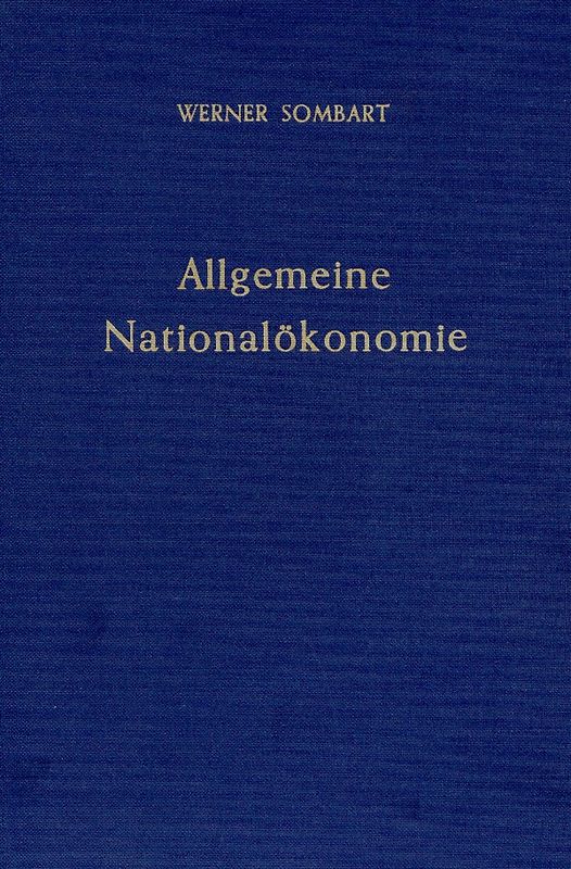 Allgemeine Nationalökonomie.