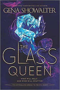 The Glass Queen (The Forest of Good and Evil, 2, Band 2)