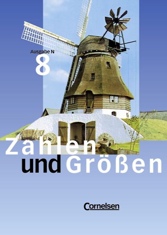 Zahlen und Größen. Ausgabe N / 8. Schuljahr - Schülerbuch
