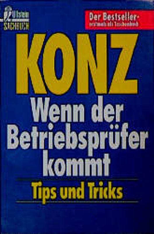 Wenn der Betriebsprüfer kommt. Tips und Tricks