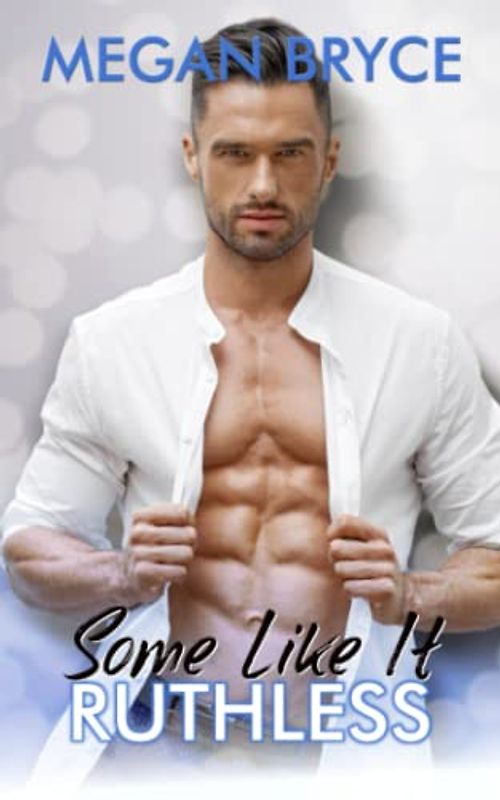 Some Like It Ruthless (It's Only Temporary, Band 2)